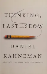 Cover of Thinking, Fast, and Slow